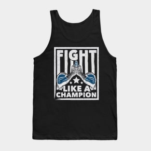 fight like a champion - Muay Thai Tank Top